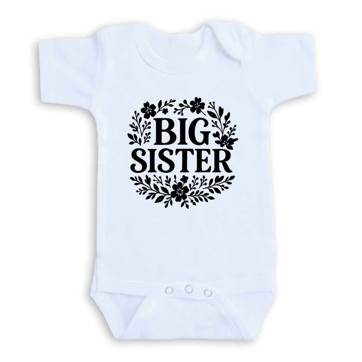A white baby onesie with the text "BIG SISTER" printed on it.