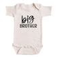 A baby onesie with the text "big brother" printed on it.