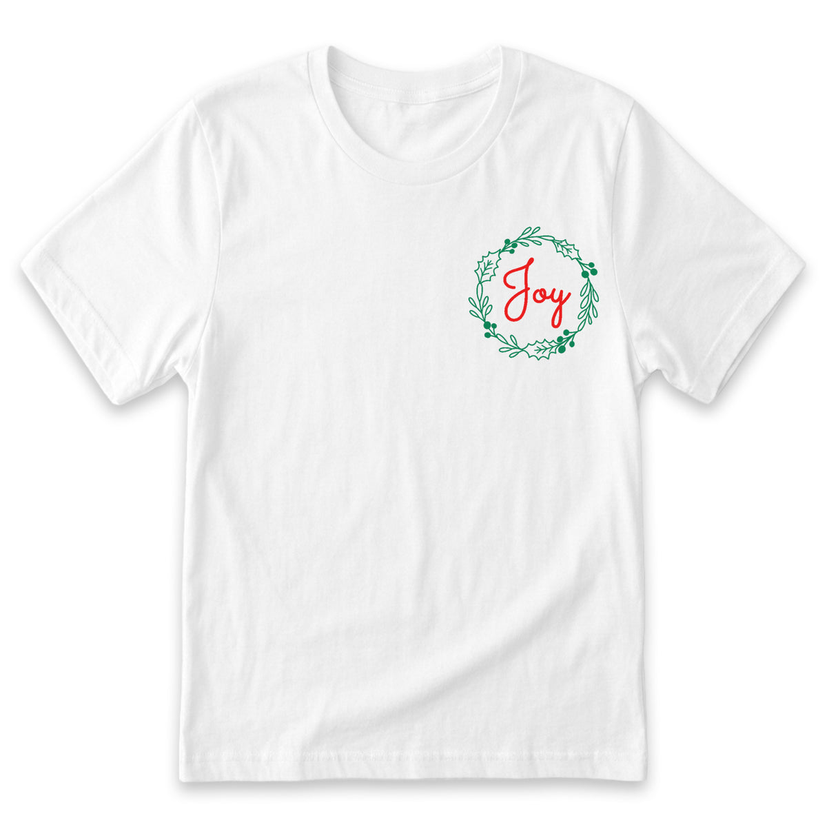 A white t-shirt with a green wreath design and the word "Joy" written in red text on the left side of the shirt.