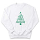 A white sweatshirt with a green Christmas tree design and text printed on it.