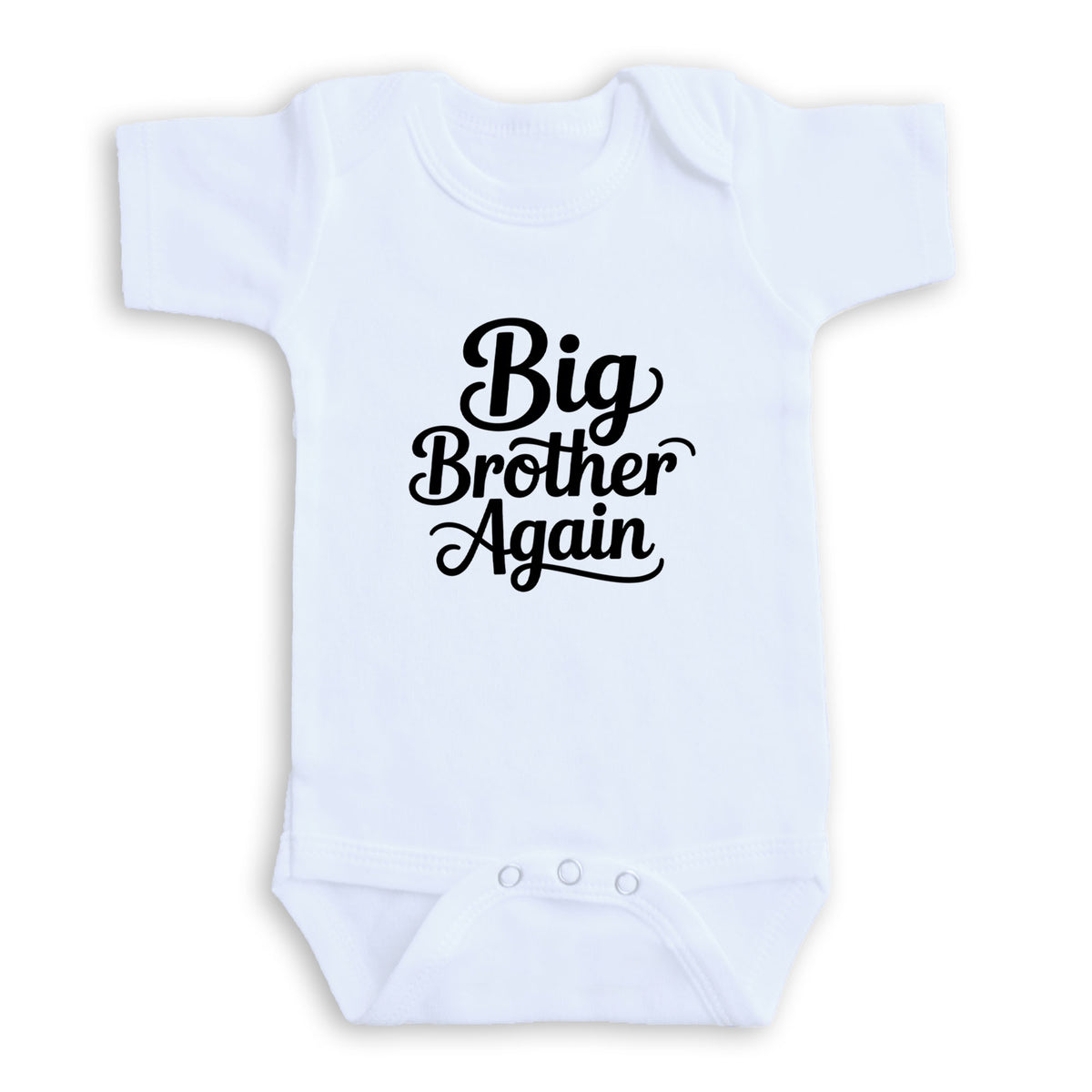 A white baby onesie with the text "Big Brother Again" printed on it.