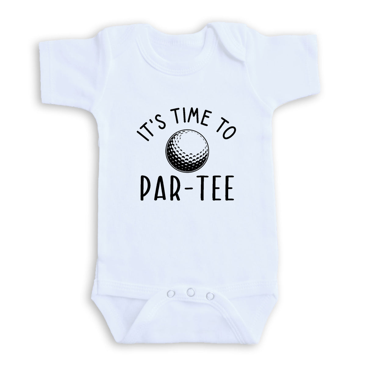 A white baby onesie with the text "IT'S TIME TO PAR-TEE" printed on it.