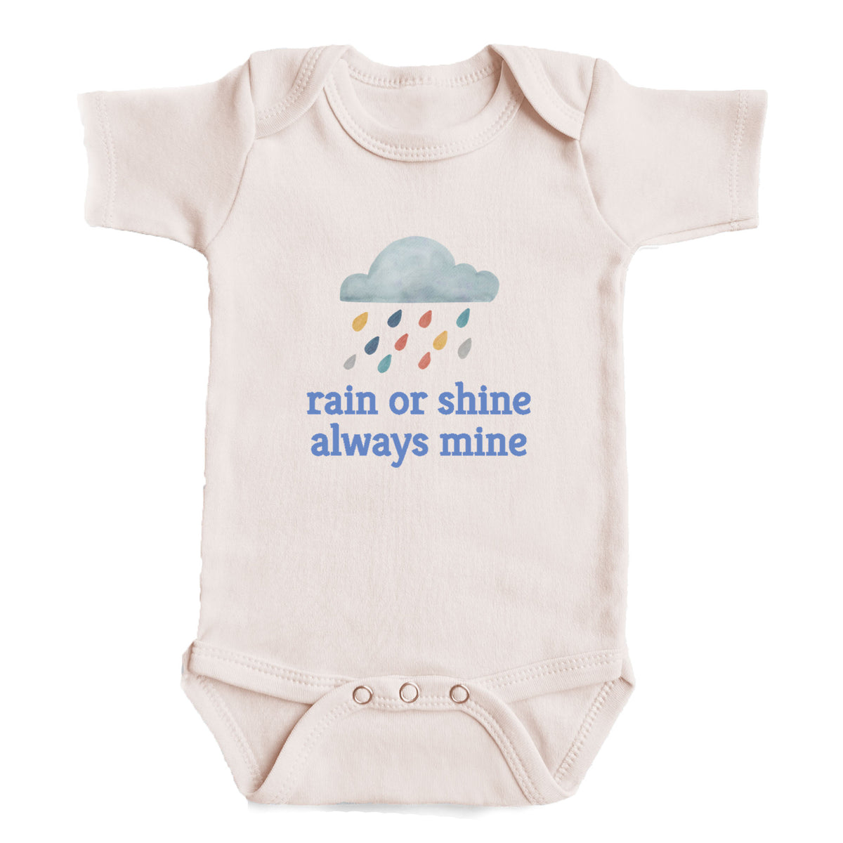 A baby onesie with a rain cloud and raindrops graphic, along with the text "rain or shine always mine" printed on it.