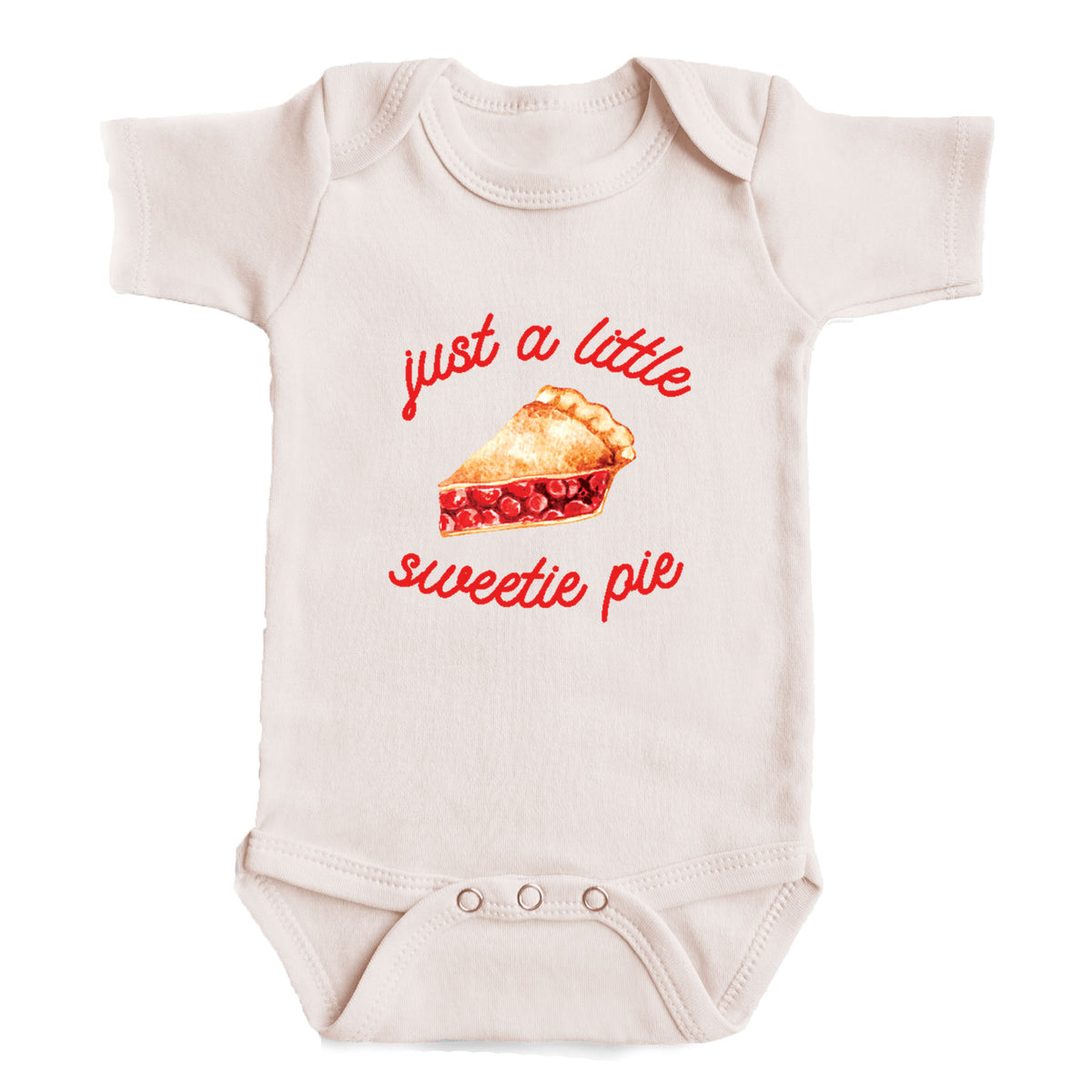 A baby onesie with a printed design of a pie and the text "Just a little sweetie pie" on it.