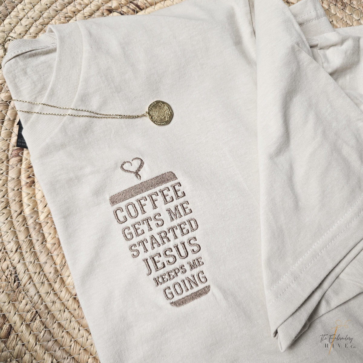 Embroidered Coffee Gets Me Started Jesus Keeps Me Going Shirt Apparel C47
