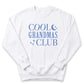 A white sweatshirt with the text "COOL GRANDMAS CLUB" printed on it in blue.