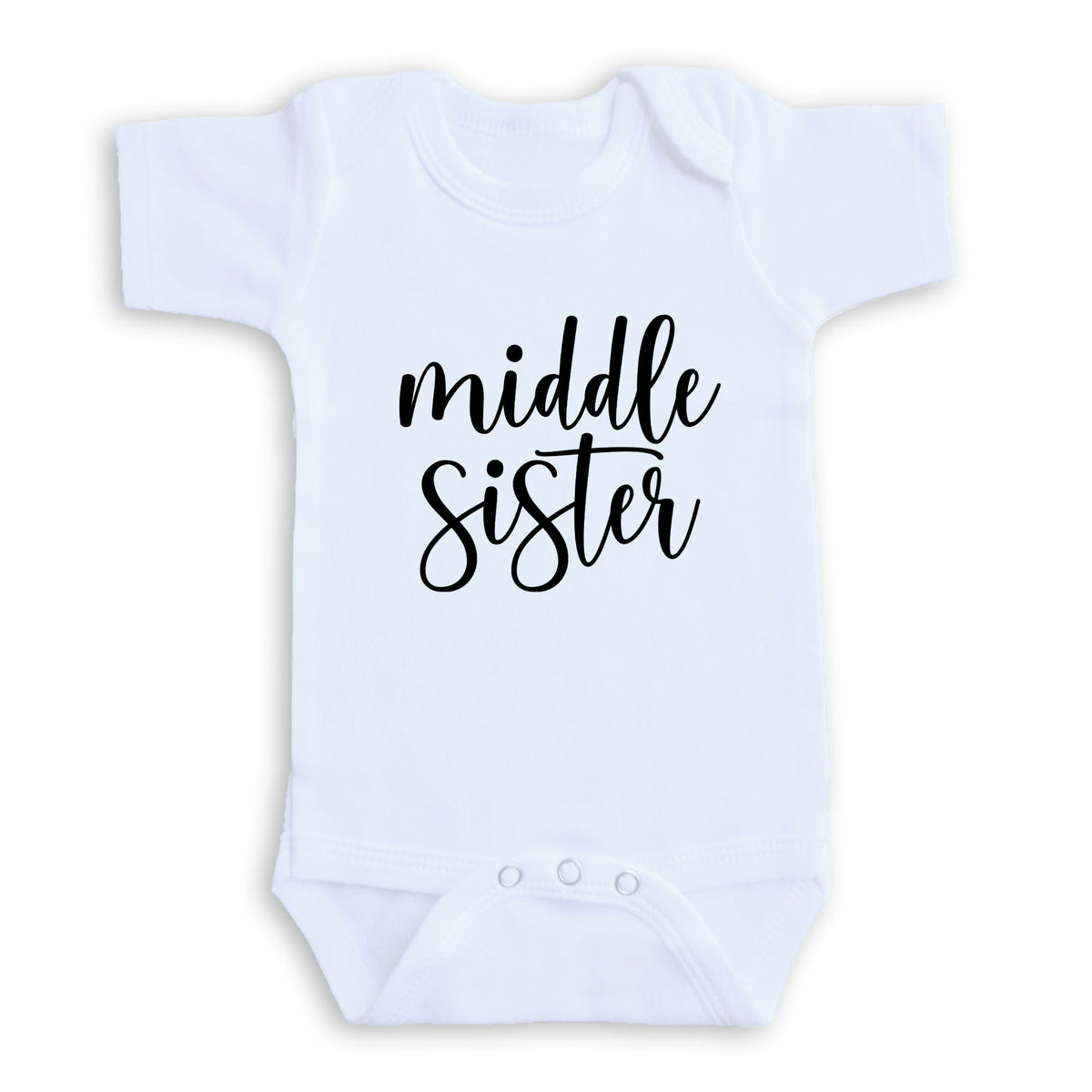 A white baby onesie with the text "middle sister" printed on it.