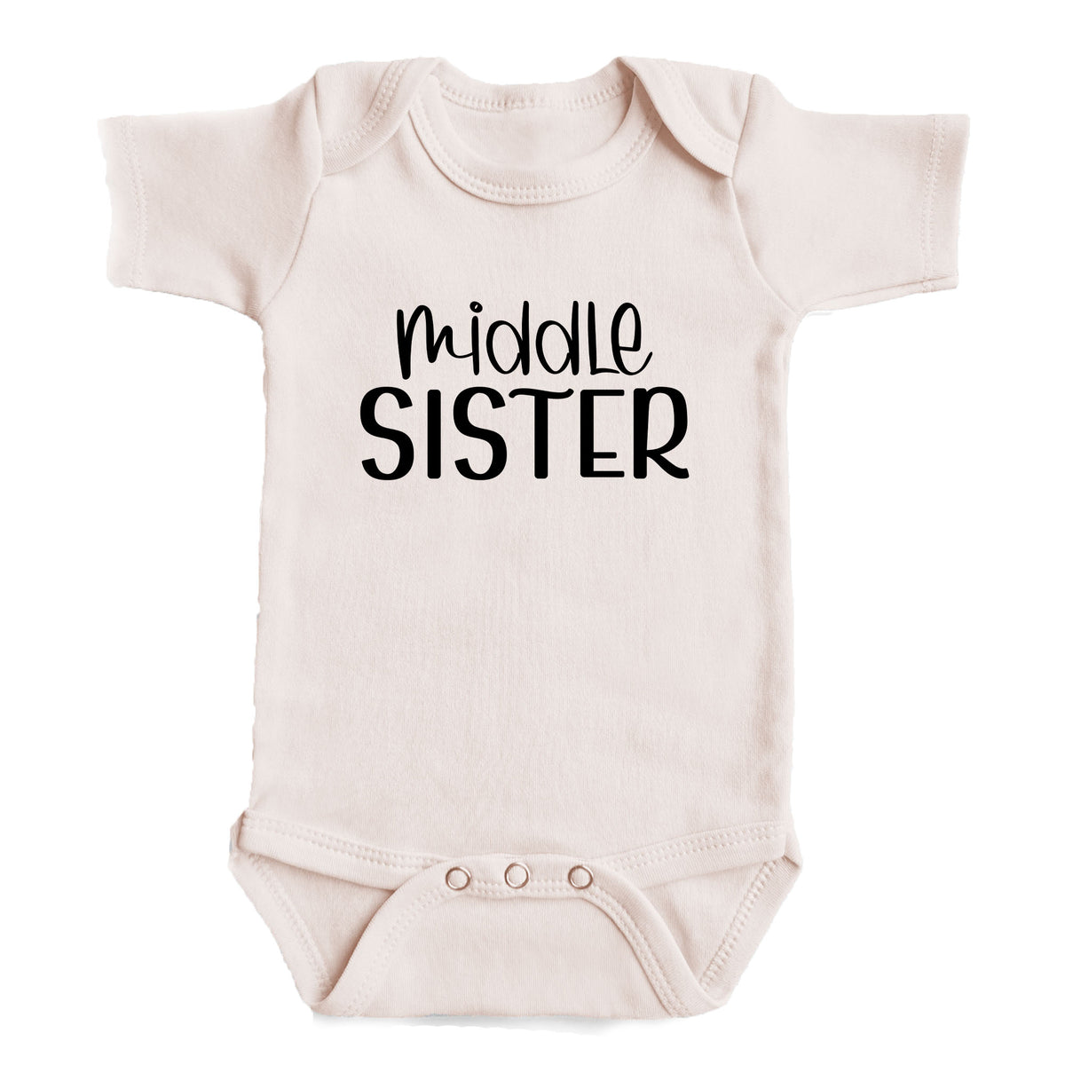 A baby onesie with the text "middle SISTER" printed on it.