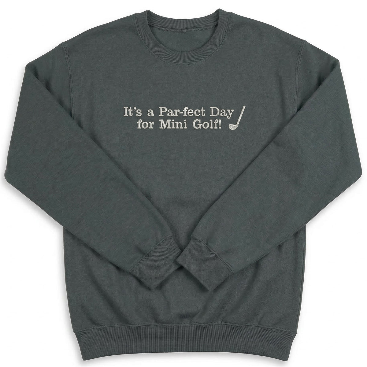 It's a Par-Fect Day for Mini Golf Sweater | Custom Sports Embroidery E36