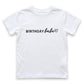Birthday Babe T-Shirt | Custom Embroidered Toddler & Youth Top E38