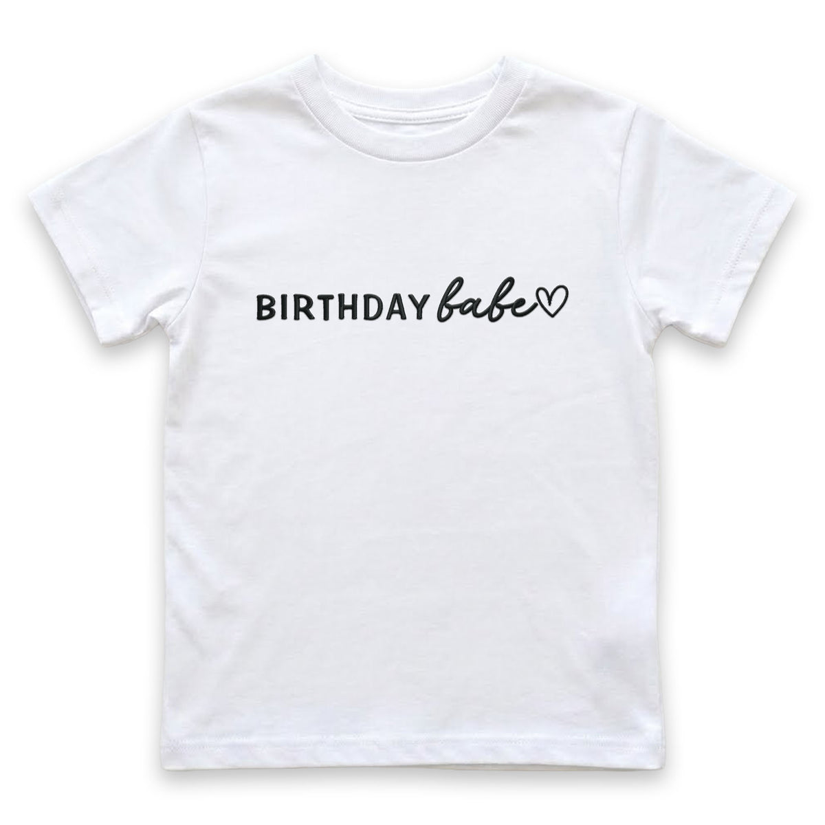 Birthday Babe T-Shirt | Custom Embroidered Toddler & Youth Top E38
