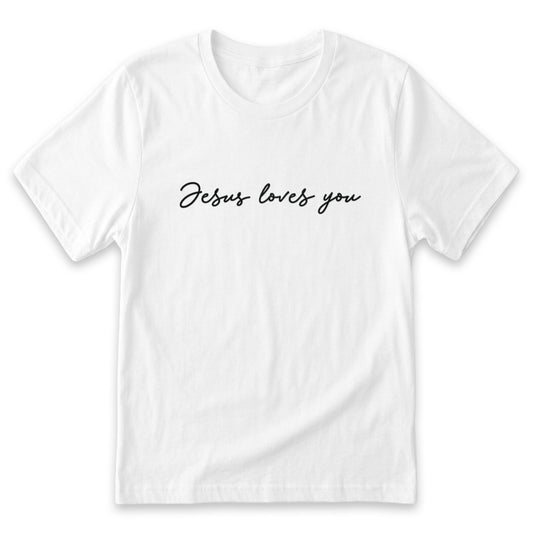 Jesus Loves You T-Shirt | Custom Embroidered Christian Cotton Tee J6