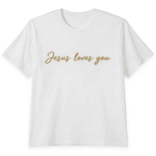 Jesus Loves You T-Shirt | Custom Embroidered Christian Cotton Tee J6