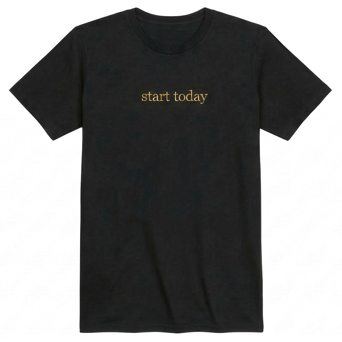 Start Today T-Shirt | Custom Embroidered Motivational Gym Tee L243