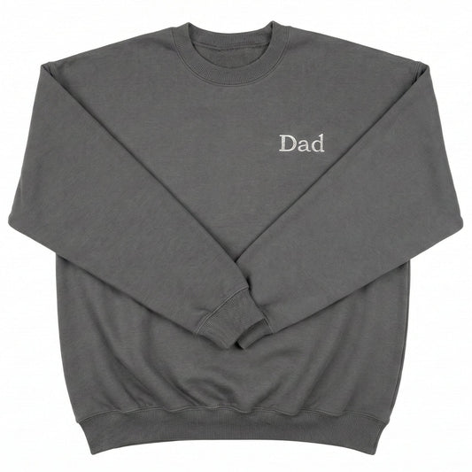 Personalized Dad Sweatshirt | Custom Embroidered Left Chest M206