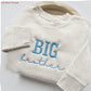 BIG Brother Kids' Sweater | Cute Custom Matching Sibling Embroidery S1