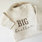 BIG Brother Kids' Sweater | Cute Custom Matching Sibling Embroidery S1