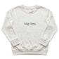 Custom Big Bro / Sis Kids' Sweater | Matching Sibling Embroidery S8 S9
