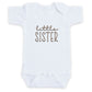 Little Sister ONESIES® | Cute Custom Matching Embroidery Siblings 816