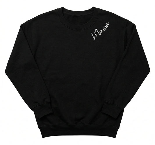 Mama Minimalist Sweatshirt | Custom Embroidered Neckline For Mom W208