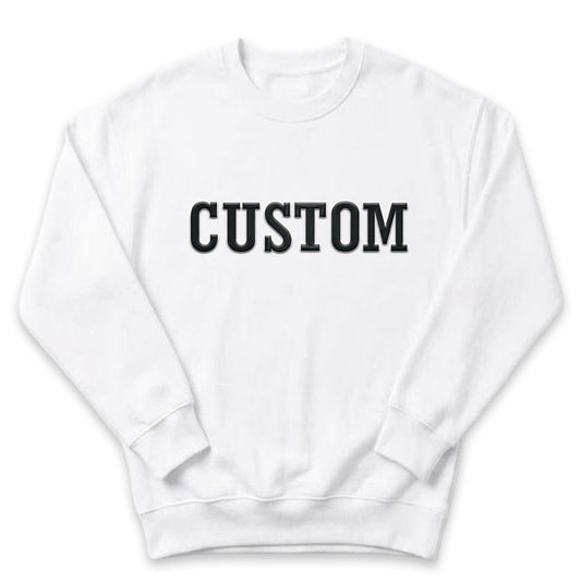 Custom Bold Text Sweatshirt | Embroidered Personalized Crewneck  X14