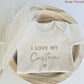 I Love My [Custom Text] ONESIES® | Custom Embroidered Newborn Gift Z185