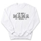 A white sweatshirt with the text "IN MY MAMA ERA" printed on it.