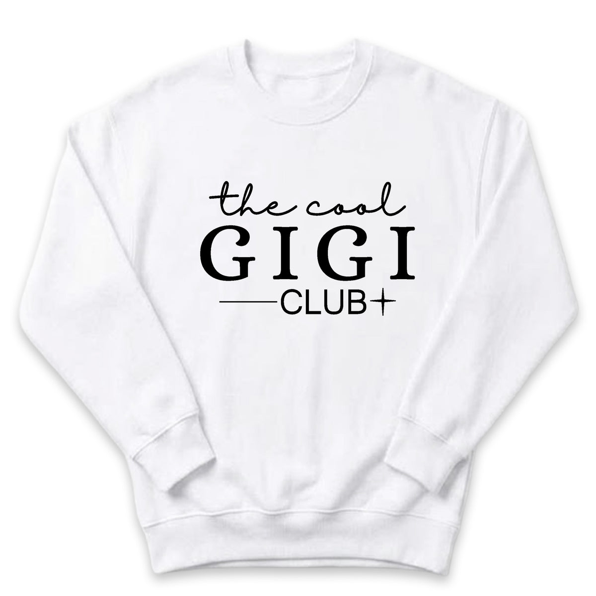 A white sweatshirt with the text "the cool GIGI club" printed on it.